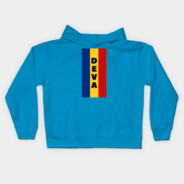 Deva City in Romanian Flag Vertical Kids Hoodie by aybe7elf